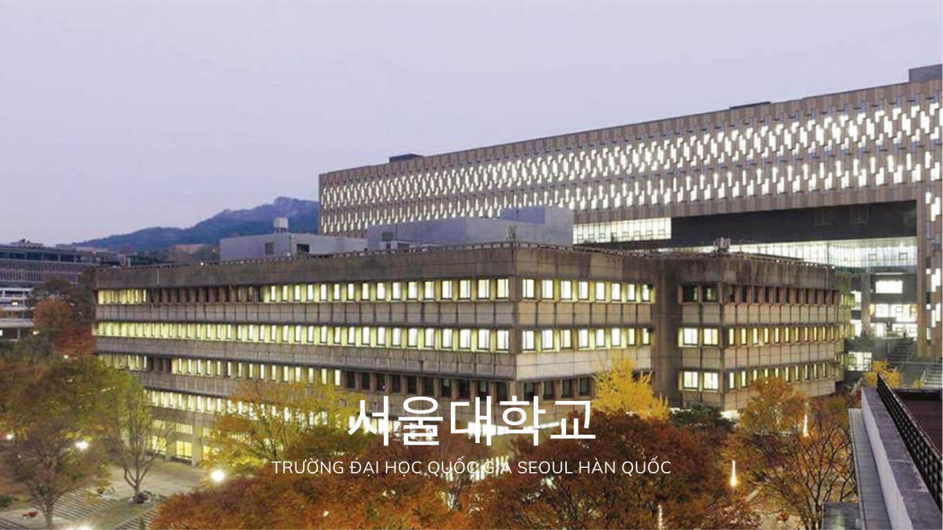 Trường Đại học Quốc gia Seoul Hàn Quốc